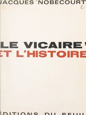cover image of Le Vicaire et l'histoire